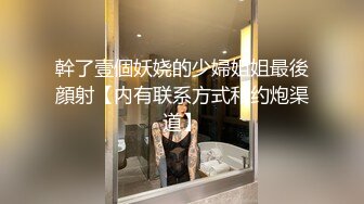 鸭舌帽开档牛仔裤！顶级美臀小妹！大屁股骑乘位爆插，大屌输出白浆四溅，视觉盛宴极度诱惑