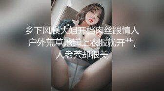 【极品推荐】快手女神下海改名『安琪宝贝』VX大尺度爆乳私拍流出 性感爆乳女神 抠逼后入呻吟销魂刺激