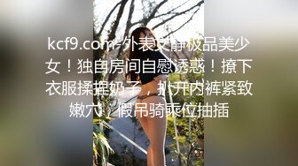 大奶少妇 揉捏奶子翘起屁股掰穴  深喉正入抽插扶屁股 后入大力撞击