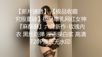 STP33225 糖心Vlog 哥哥你快操死我了-鸡教练