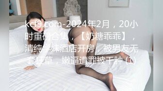 【大力坤原创】酒吧认识的开放妹子，淫语对白+口爆吞精，完整版看下面