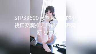 STP23745 02年超嫩小姑娘 清纯文静甜美乖巧 让坐在身材摸着小穴 很青涩不怎么娇喘 搞得小伙紧张了 有点软进不去 VIP2209