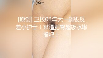 -顶级美腿女神特写无毛肥穴 翘起屁股振动棒插入 假屌骑坐 从下往上视角拍摄抽插