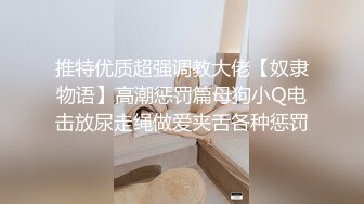 2023-8-19【极品小女友】周末带漂亮妹子开房，迫不及待推到来一发，激情爆操不要了