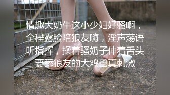 【新速片遞】  好甜美的白裙小姐姐 丰腴性感白嫩高挑 衣服都不脱就大力揉捏亲吻 娇吟连连奶子挺翘 啪啪操穴猛力哦哦[1.81G/MP4/31:35]