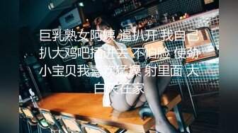  童颜巨乳,长相如此甜美奶子我打9分太好看了