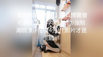 日翻了【大白熊】G奶学妹~无套啪啪~口爆~吞精~道具自慰~喷水，全能型骚货，推荐一看 (4)