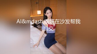 推特淫乱『德清夫妻』找单男无套爆操丰臀淫妻 交合抽插特写操出白浆