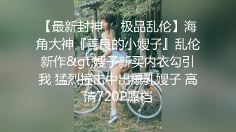 宿舍偷拍两位小嫩妹洗香香