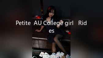 Petite  AU College girl   Rides