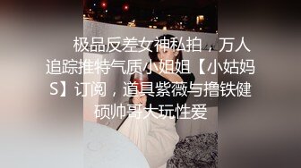 【168CM顶级蜜桃臀小女友】纤细美腿非常骚，深喉舔屌活一级棒