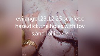 evilangel.23.12.25.scarlet.chase.dick.the.holes.with.toys.and.lollies.4k