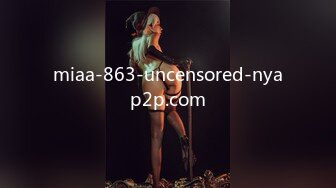 miaa-863-uncensored-nyap2p.com